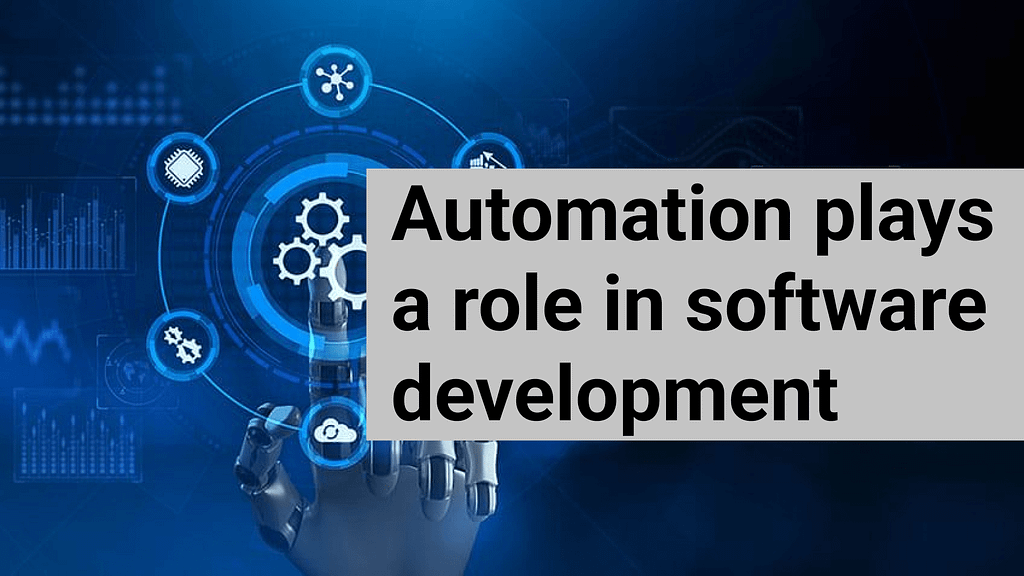 How does Test Automation play an important role in software development?